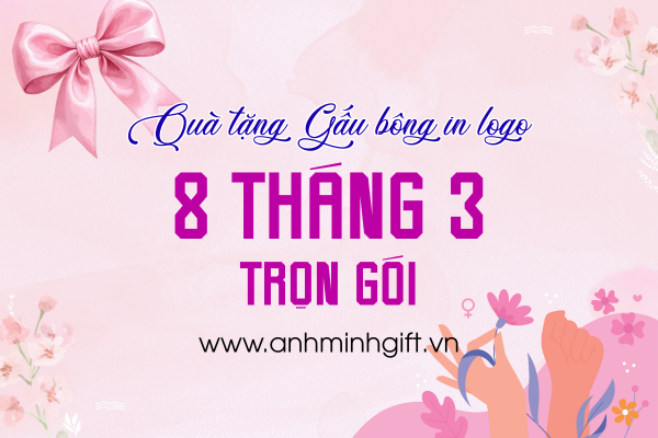 Gấu bông in logo thông điệp 8 tháng 3 dành cho chị em công ty