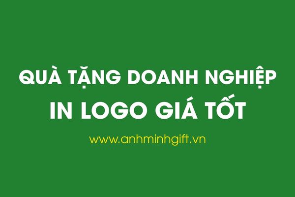 Quà tặng doanh nghiệp in logo giải pháp quà tặng chuyên nghiệp