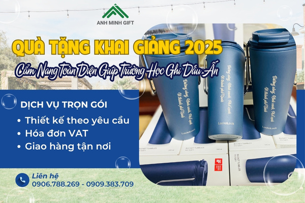 Quà Tặng Khai Giảng 2025 Ý Tưởng Giải Pháp Cho Trường Học