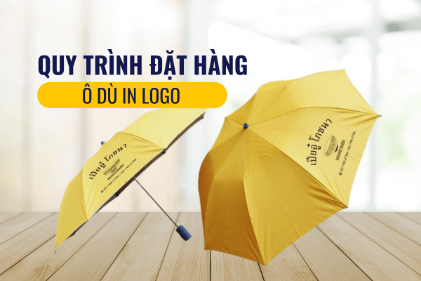 Quy Trình Đặt In Logo Lên Ô Dù Quảng Cáo Gồm Những Bước Nào